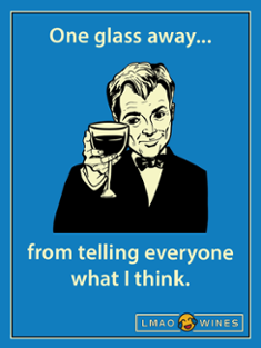 One glass away
